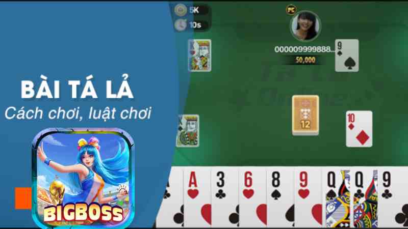 Top Chiến Thuật Chơi Game Bài Tá Lả Từ Chuyên Gia Bigboss_.jpg