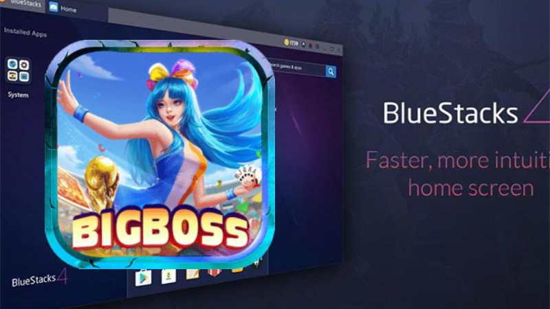 Bigboss Chia sẻ cách cài đặt Bluestack trên PC	